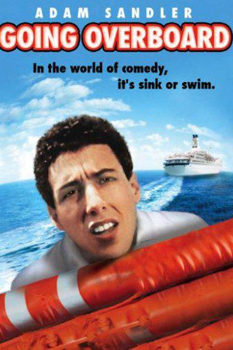 Adam Sandler - Going Overboard - Cruise Ship